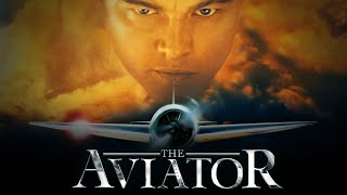 The Aviator Full Movie Review in Hindi  Story and Fact Explained  Leonardo DiCaprio [upl. by Aisila573]