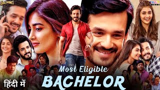 Most Eligible Bachelor Movie Hindi Dubbed Release On Tv amp YouTube Premiere  Akhil Akkineni [upl. by Waligore279]