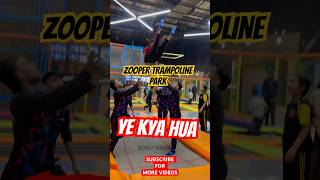 ZOOPER TRAMPOLINE PARK  BEST TRAMPOLINE PARK GURUGRAM  shorts zooper motivation funny [upl. by Ennayar]