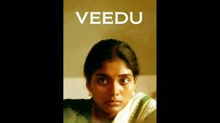 veedu movie A soulful bgm from maestro ilayaraja [upl. by Vanthe]