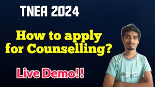 How to apply for TNEA 2024 CounsellingLive Demo🔥Full Procedure Explained [upl. by O'Driscoll]