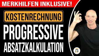 Progressive Absatzkalkulation  Kostenrechnung [upl. by Drawyah]