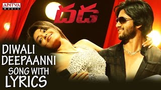 Diwali Deepaanni Song With Lyrics  Dhada Songs Telugu  Naga Chaitanya Kajal Aggarwal DSP Hits [upl. by Vivl66]