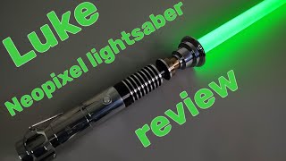 Saberspro LUKE Neopixel lightsaber review this is an amazing saber [upl. by Thenna]