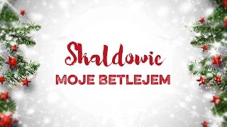 Skaldowie  Moje Betlejem [upl. by Naniac]