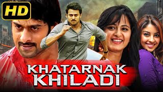 Khatarnak Khiladi Mirchi  Prabhas Action Hindi Dubbed Movie  Anushka Shetty Richa Sathyaraj [upl. by Karim467]