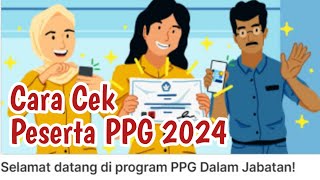 Cara Cek Peserta PPG Daljab 2024 Pakai Nik [upl. by Voletta]