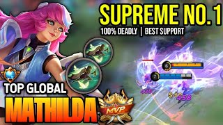 MATHILDA BEST BUILD 2023  TOP GLOBAL MATHILDA GAMEPLAY  MOBILE LEGENDS✓ [upl. by Anivek]