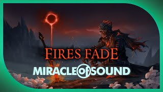 Fires Fade  2024 Remaster  by Miracle Of Sound ft sharmsong Dark Souls [upl. by Darrow]