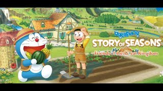 DORAEMON STORY OF SEASONS Friends of the Great Kingdom [upl. by Nekcarb341]