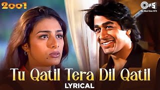 Tu Qatil Tera Dil Qatil  Lyrical  2001 TabuRajat Udit Narayan Kavita Krishnamurthy 90s Hits [upl. by Arianne]