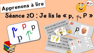 La lettre p – le son p  Lecture CP  Apprendre à lire  S20  Je lis le quot p quot  Méthode de Lecture [upl. by Enilesoj985]