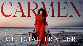 Carmen  Official Trailer  Now In Theaters amp On Demand [upl. by Yecad917]