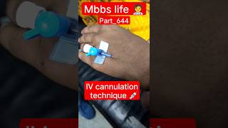 mbbs life 🧑‍⚕️ part644 💉 IV cannulation technique 💉 mbbs medical aiims motivation shorts [upl. by Priscilla]