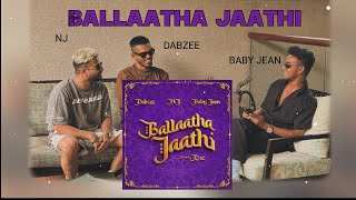 Ballaatha Jaathi  Baby Jean  DABZEE  NJ [upl. by Sherburne]