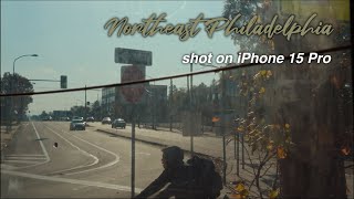 Northeast Philadelphia  iPhone 15 Pro Film  Apple ProRes Log amp Film Emulation  4K Cinematic [upl. by Lat]