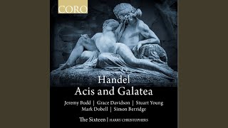 Acis and Galatea HWV 49a Act II O Ruddier Than The Cherry Polyphemus [upl. by Kcirdnekal]