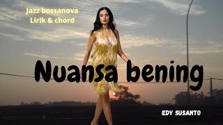 Nuansa Bening Lagu daur ulang berirama beda dan menyejukkan music nuansabening cover [upl. by Ogilvie668]