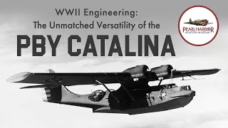 WWII Engineering The Unmatched Versatility of the PBY Catalina [upl. by Elehcor]