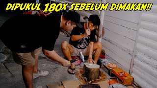 ⁠DIPUKUL PAKE PALU 180X BARU BISA DIMAKAN [upl. by Drahcir710]