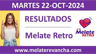 Resultado del sorteo Melate Retro del martes 22 de octubre de 2024 [upl. by Cazzie]