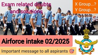 Airforce Agniveer intake 022025 aspirants 🎯 Exam related Doubts  exam16 nov 2024 [upl. by Jaqitsch]