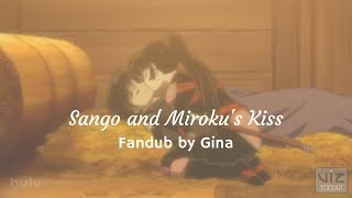 Inuyasha the Final Act ♦ Sango amp Mirokus Kiss ☀English☀ FANDUB [upl. by Tegdirb952]