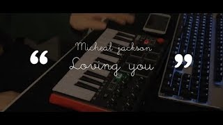 Michael Jackson  Loving you Cover by MagicScore [upl. by Griffy]