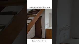 Construir con preexistencias casa remodelación construccion [upl. by Joletta54]