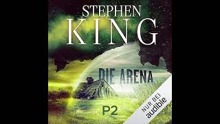 Horror Thriller Hörspiel  Stephen King  Die Arena HÖRBUCH PT2 [upl. by Noiramed]