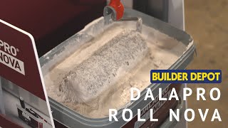 Dalapro Roll Nova at Builder Depot [upl. by Erma]