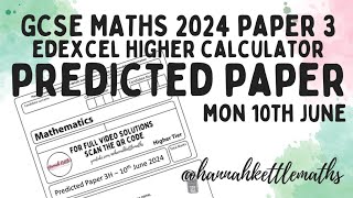 GCSE Maths Predicted Paper Edexcel Higher Calculator 10th June 2024  GCSE Maths Revision [upl. by Anoved]