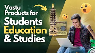 Effective Vastu Products for Students Education amp Studies Feng Shui [upl. by Iva]