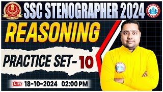 SSC Stenographer 2024  SSC Stenographer Reasoning Practice Set 10  Reasoning By Shobhit Sir [upl. by Eelrahc]