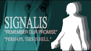 Remember Our Promise  Signalis [upl. by Priebe]