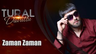 Tural Davutlu  Zaman Zaman Official Audio [upl. by Yule]