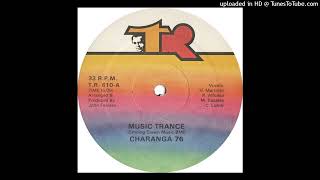 Charanga 76  Music Trance 12quot Extended [upl. by Esorrebma736]