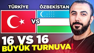 TÜRKİYE VS ÖZBEKİSTAN 16 VS 16 BÜYÜK DOSTLUK TURNUVASI  PUBG MOBILE [upl. by Maffa605]