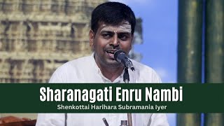 Saranagati Endru Nambi  Shenkottai Harihara Subramania Iyer  Gowla Ragam  Sai Gramam [upl. by Kylah]