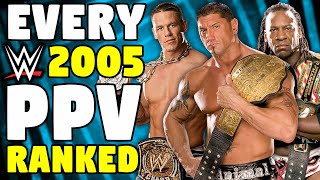 Every 2005 WWE PPV Ranked From WORST To BEST [upl. by Esac]