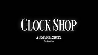 CLOCK SHOP  teaser [upl. by Aserehc]