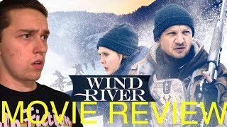 Wind River  Movie Review [upl. by Fanning]