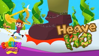 Heaveho Jack and the Beanstalk Fairy Tale Songs For Kids by English Singsing [upl. by Millhon]