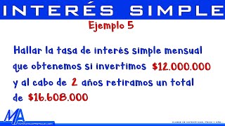 Interés simple  Ejemplo 5 [upl. by Novel574]