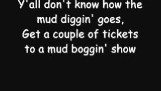 Mud DiggersColt Ford With lyrics [upl. by Mahgirb]