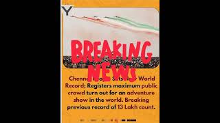 Chennai people sets new world recordregisters maximum public crowd turn out from an adventure show [upl. by Anig]