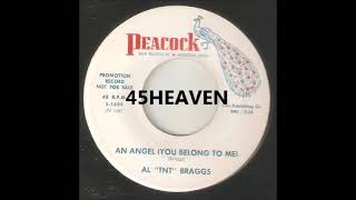 Al TNT Braggs An Angel You Belong To Me [upl. by Miyasawa260]