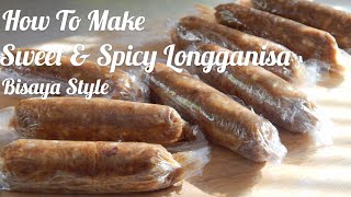 Bisaya Longganisa Sweet amp Spicy Skinless  Easy Recipe [upl. by Deuno608]