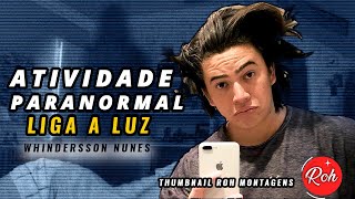 Whindersson Nunes narrando Atividade Paranormal Dimensão Fantasma [upl. by Gare]