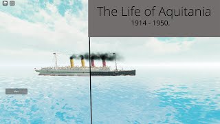 Roblox Tiny Sailors  The Life of RMS Aquitania [upl. by Willey]